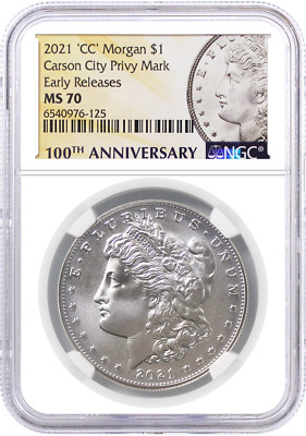 2021 $1 CC Morgan Dollar Privy Mark NGC MS70 Early Releases 100th Anniversary