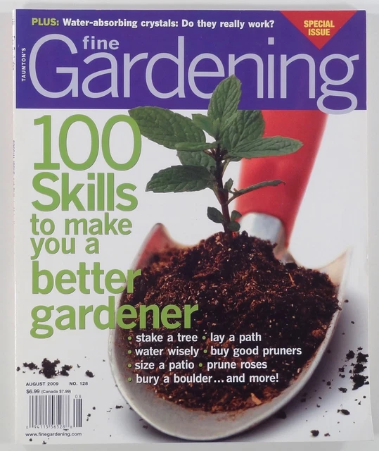 2009 FINE GARDENING #128 water-absorbing crystals POLISH YOUR SKILLS pruning &c