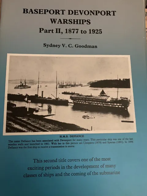 Baseport Devonport Warships, Part II; 1877 to 1925 - Sydney Goodman