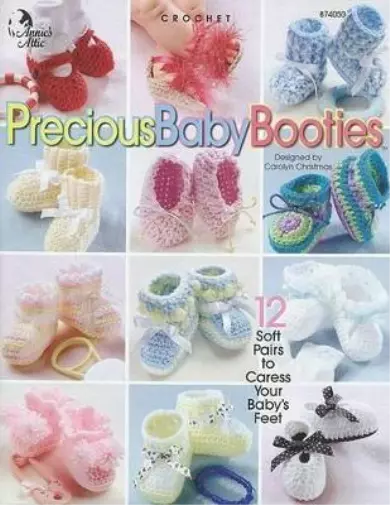 Precious Baby Booties (Tapa blanda) Annie's Attic: Crochet (Importación USA)