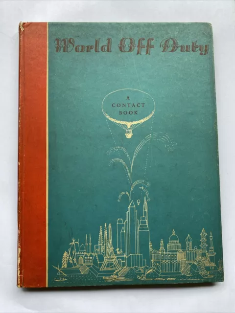 World Off Duty - A Contact Book 1947 - various authors illustrators - Bawden +