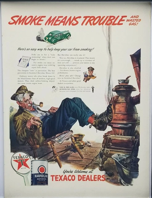 1942 Texaco Dealer Smoke Means Trouble And Wasted Gas Vintage WWII Era Print Ad
