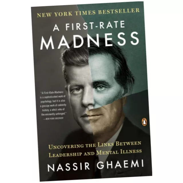 A First-Rate Madness - Nassir Ghaemi (Paperback) - Uncovering the Links Bet...Z1
