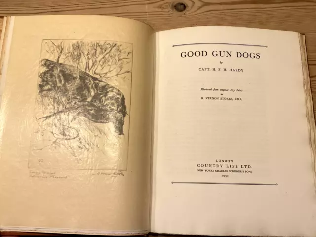Rare Dog Book "Good Gun Dogs" Illus By Vernon Stokes 1St 1930 Signed Ltd Edition