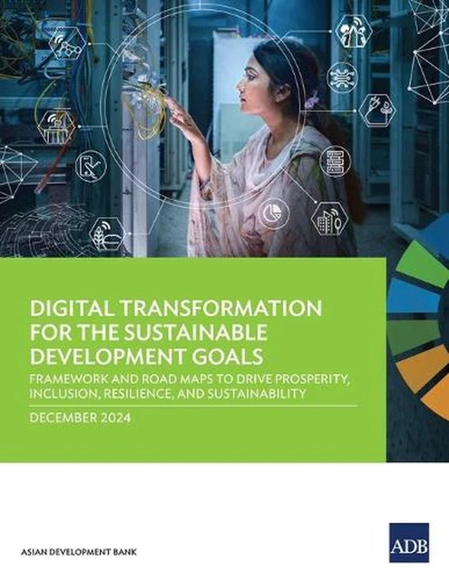 DIGITAL TRANSFORMATION FOR the Sustainable Development Goals: Framework ...