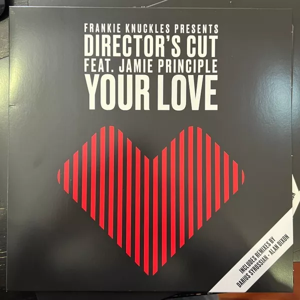 Frankie Knuckles Presents Director's Cut Ft. Jamie Principle-Your Love 12" RP