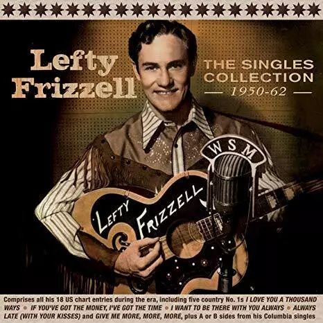 Lefty Frizzell - The Singles Collection 1950-62 - New CD - H600z
