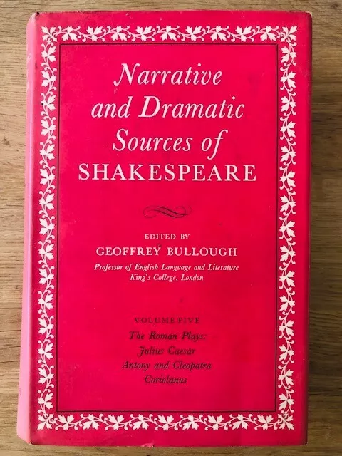 Narrative And Dramatic Sources Of Shakespeare Volume V - H/B D/W - £3.25 Uk Post