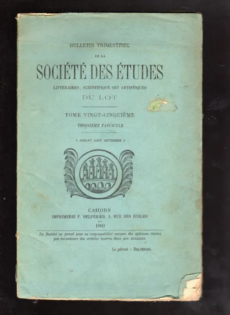 BULLETIN DE LA SOCIETE DES ETUDES DU LOT 1900 couteau magique jean XXII Gramat