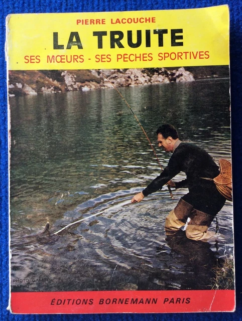 La Tanche Ses Moeurs, Ses Pêches – Raoul Renault – Bornemann 1960 – Pêche