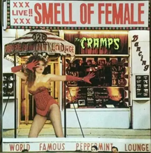 CRAMPS - SMELL OF FEMALE - New Vinyl Record - I600z