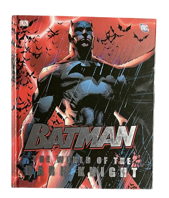 The Batman: World Of The Dark Knight Hardcover Book DC Comics