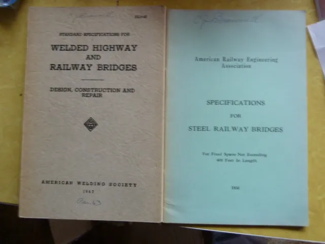 Specifications for Steel Railway Bridges/ welded highway and railway bridges