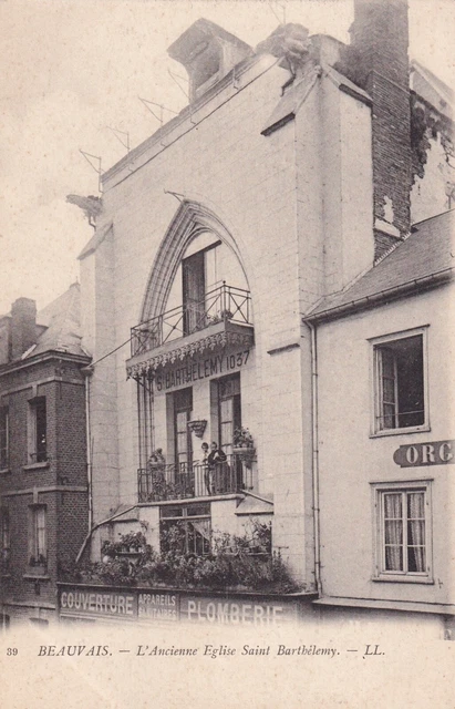 *46616 cpa 60 Beauvais - L'ancienne Eglise Saint Barthélemy