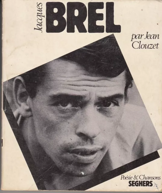 "JACQUES BREL par JEAN CLOUZET  / 1964