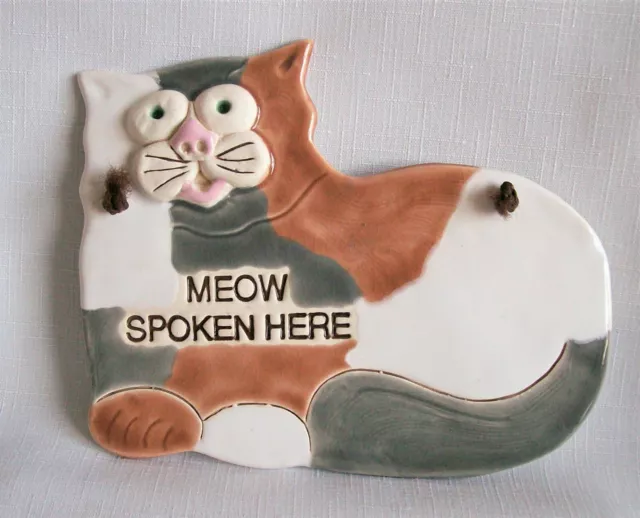 Cat Wall Plaque "Meow Spoken Here" Smoky Mountain Pottery 1993