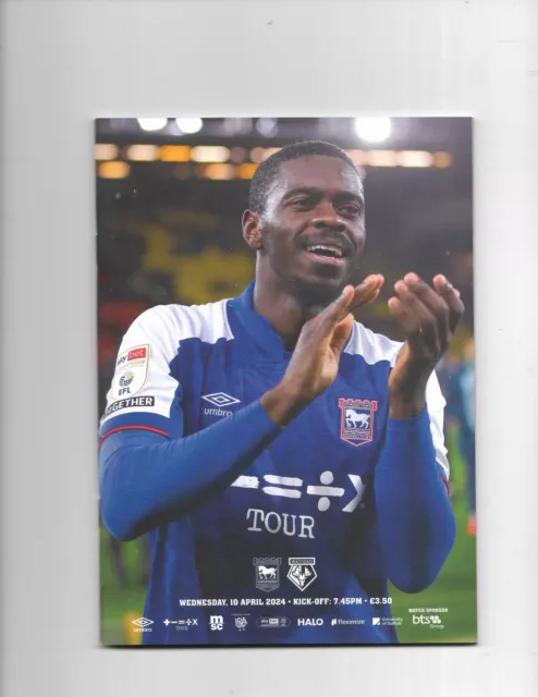 Ipswich Town v Watford 10-4-2024 Championship football programme