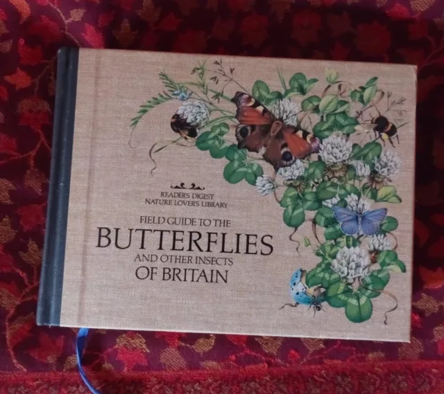 Hardback Readers Digest Field Guide to the Butterflies &other insects of Britain