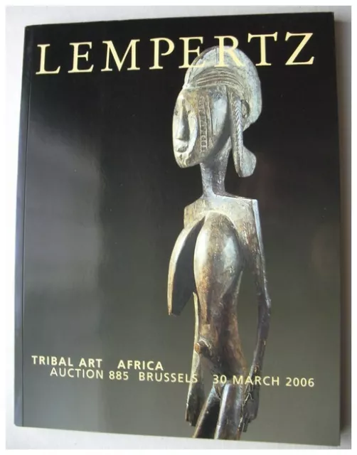 Tribal Art - Africa - Auction 885 - Catalogue de Vente Lempertz - 30 Mars 2006