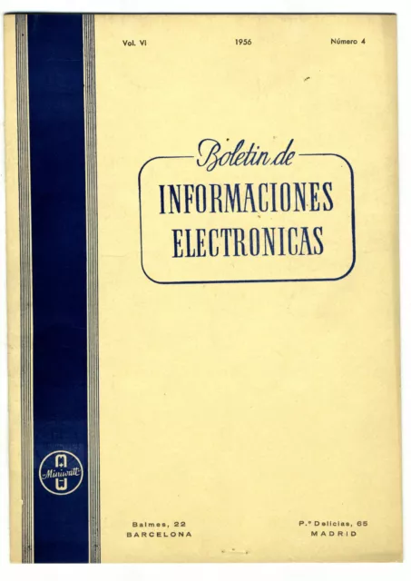 Miniwatt - Boletin De Informaciones Electronicas Vol- 6 - Nº-4   -  1956