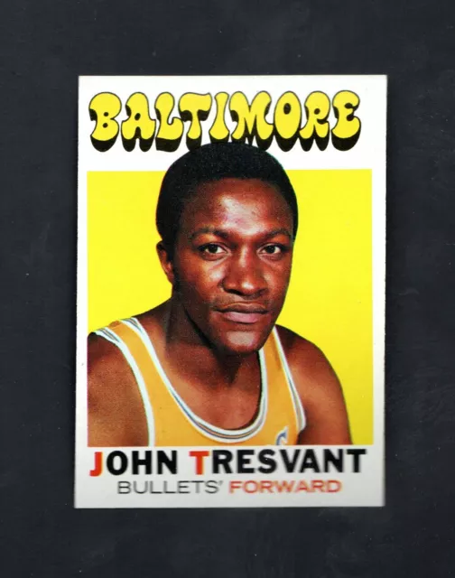1971 Topps John Tresvant #37 ~~ Bullets  ~~ High Grade ~   Set Break!