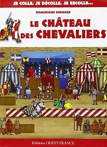 COLLE-DECOLLE : CHATEAU DES CHEVALIERS de DOMINIQUE... | Livre | état acceptable