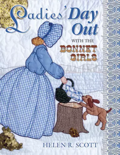 Ladies' Day Out with the Bonnet Girls - Paperback By Scott, Helen R. - GOOD