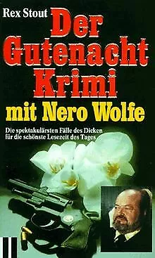 Der Gutenacht Krimi mit Nero Wolfe von Stout, Rex | Buch | Zustand gut