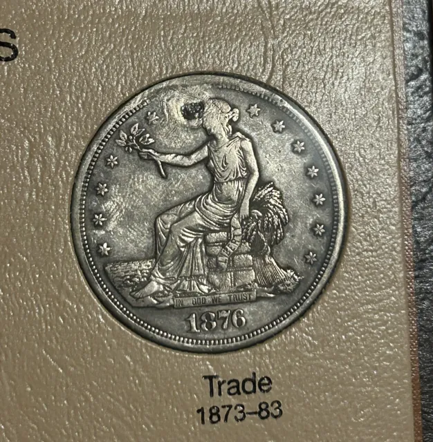 1876 United States Trade Dollar Silver Coin Hole Filled