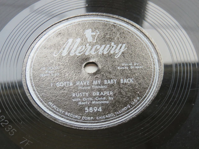 Rusty Draper  Usa 78   I Gotta Have My Baby Back  Sing Baby Sing  Mercury 5894