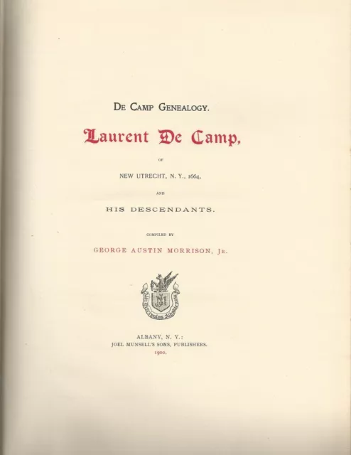 1900 Genealogy Laurent De Camp of New Utrecht New York & Descendants