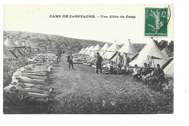 Militaire  Guerre 1914  Camp De Carpiagne  Une Allee Du Camp