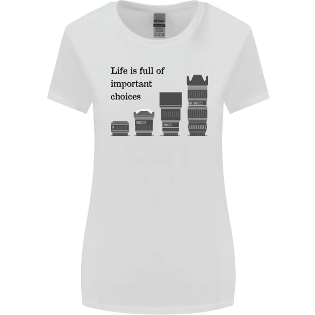 Photography Important Choices Photographer Womens Wider Cut T-Shirt