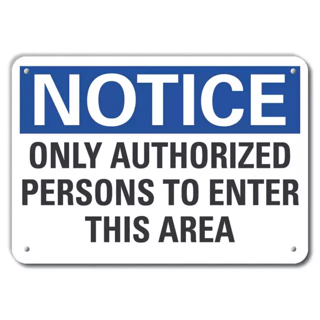 LYLE LCU5-0206-NP_14X10 Auth Personnel Note Sign,10x14in,Plastic