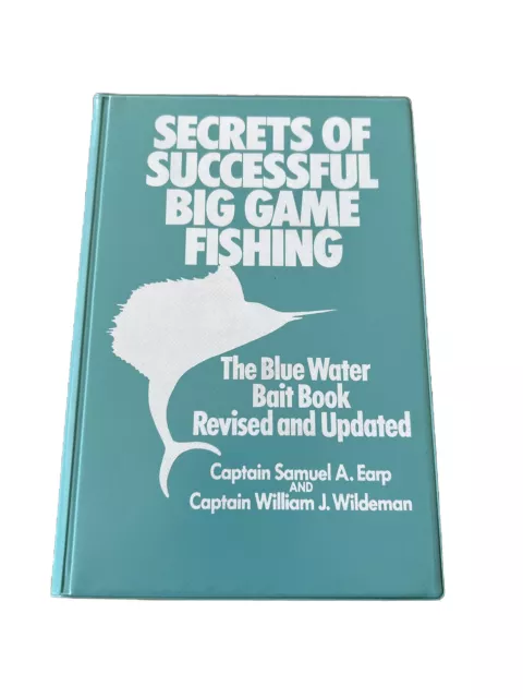 Secrets Of Successful Big Game Fishing