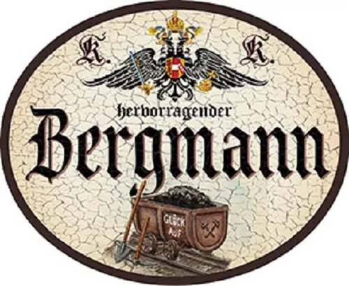 Bergmann + Nostalgieschild