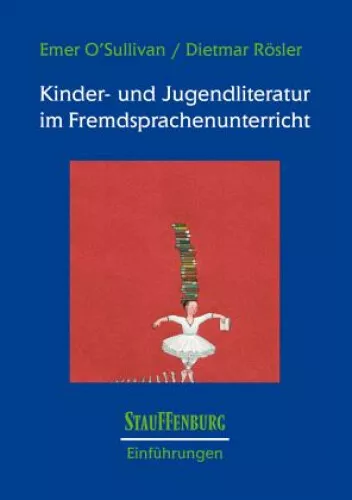 Kinder- und Jugendliteratur im Fremdsprachenunterricht|Broschiertes Buch|Deutsch