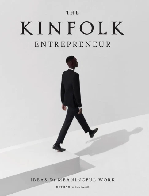 The Kinfolk Entrepreneur - Nathan Williams - 9781579657581 DHL-Versand PORTOFREI