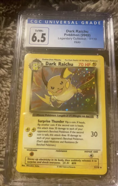 Dark Raichu HOLO Pokemon Legendary  Collection, WOTC 2002 7/110 CGC 6.5