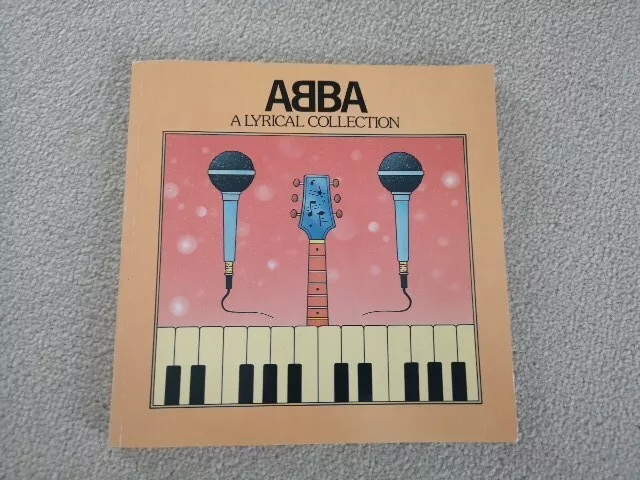 Abba A Lyrical Collection Book, First Edition 1982, Excellent Condition