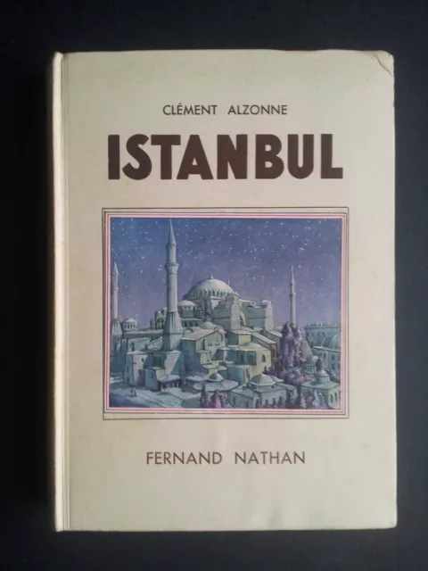ISTANBUL   CLEMENT ALZONNE   1936 NATHAN   148 Photographies Lire annonce