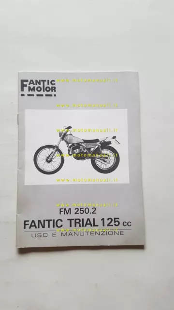 Fantic Motor Trial 125 FM 250.2 1982 manuale uso manutenzione originale