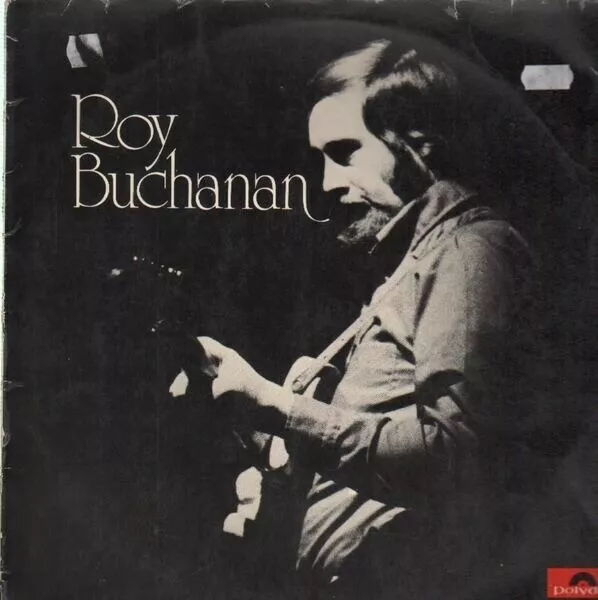 Roy Buchanan NEAR MINT Polydor Vinyl LP