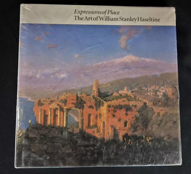 Marc Simpson / Expressions of Place The Art of William Stanley Haseltine 1st ed