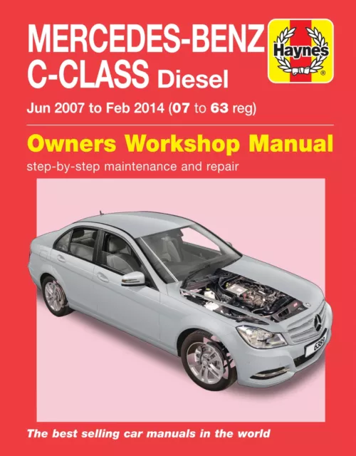 Mercedes-Benz C-Class Diesel (Jun 07 - Feb 14) 07 - 63 Haynes Manual (Paperback)