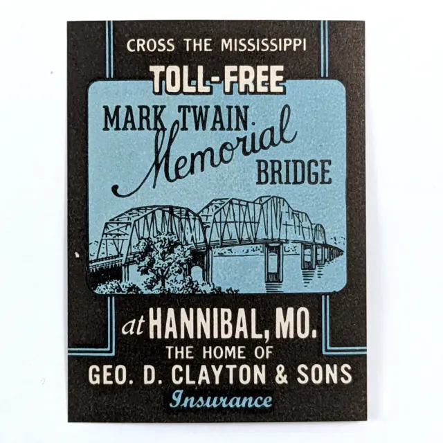 Poster Stamp Cinderella Mark Twain Memorial Bridge Toll Free Hannibal Missouri