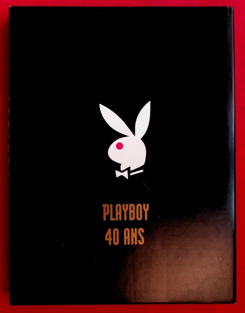 PLAYBOY 40 ANS - Erotisme - Gretchen Edgren - Ed. Hors Collection ...