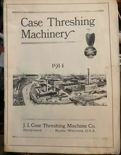 reprint of 1914 case threshing machinery catalog