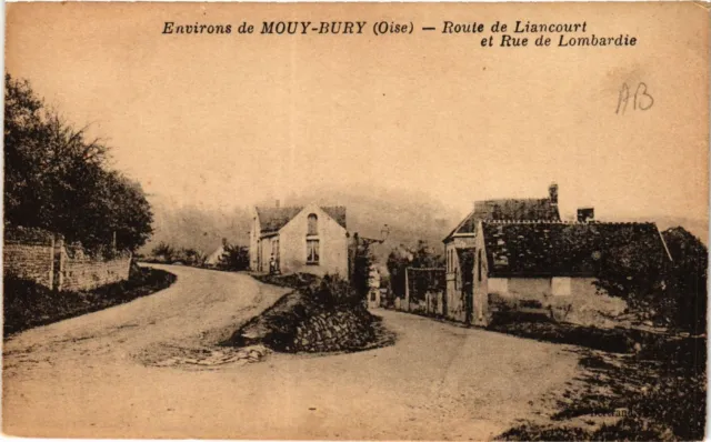 CPA Env. de MOUY BURY-Route de LIANCOURT et Rue de Lombardie (423384)