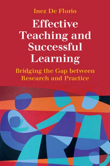 EFFECTIVE TEACHING AND Successful Learning: Bridging the Gap between ...